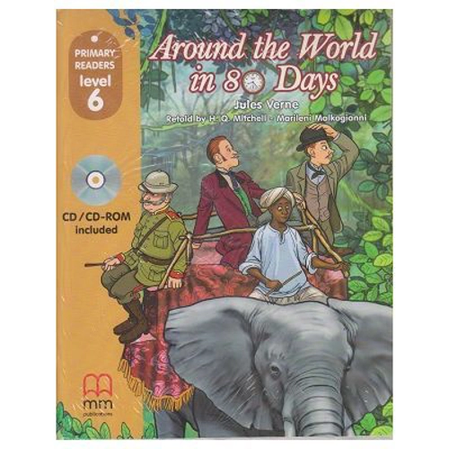 Primary Readers Around the World in 80 Days level 6 with CD