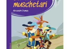 Prima mea biblioteca. Cei trei muschetari (vol. 4)