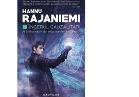 Ingerul cauzalitatii (Seria Jean le Flambeur, partea a III-a)