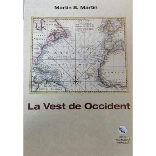 La Vest de Occident (Martin S. Martin)