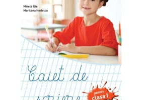 Caiet de scriere pentru clasa 1 - Mirela Ilie