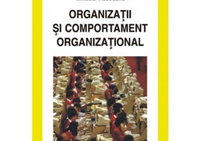 Organizatii si comportament organizational