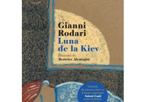 Luna de la Kiev - Gianni Rodari