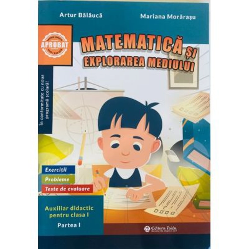 Matematica si explorarea mediului 2022. Clasa 1 semestrul 1 + brosura