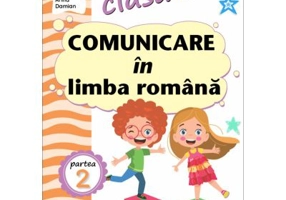 Comunicare in limba romana. Clasa 1. Partea a 2-a (AR) - Niculina-Ionica Visan