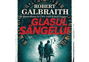 Glasul sangelui - Robert Galbraith