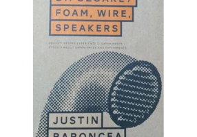 Spuma. Sarma. Difuzoare - Justin Baroncea