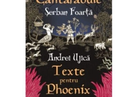 Cantafabule. Texte pentru Phoenix