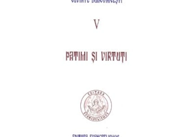 Patimi si virtuti. Cuvinte duhovnicesti 5 - Paisie Aghioritul