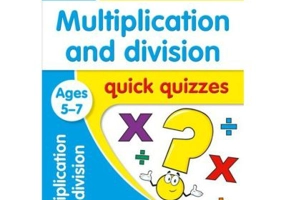 Multiplication & Division Ages 5-7. Quick Quizzes