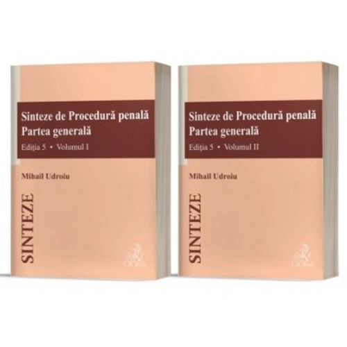Sinteze de Procedura penala. Partea generala (vol. I + vol. II)