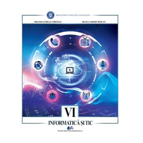 Informatica si TIC, manual pentru clasa a 6-a