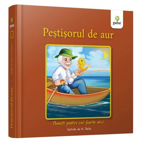 Pestisorul de aur. Povesti pentru cei foarte mici