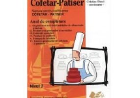 Manual pentru specializarea de cofetar-patiser. An de completare