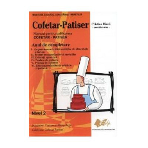 Manual pentru specializarea de cofetar-patiser. An de completare