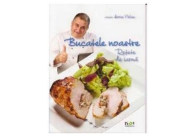 Bucatele noastre. Retete de iarna - Horia Virlan