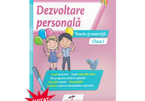 Dezvoltare personala. Teorie si exercitii, clasa 1