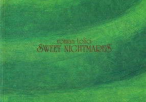 Sweet Nightmares - Roman Tolici