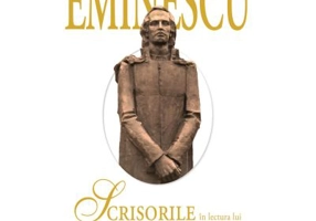 Eminescu - Scrisorile in lectura lui Dorel Visan