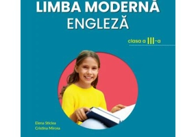 Limba moderna engleza. Manual pentru clasa a 3-a - Elena Sticlea