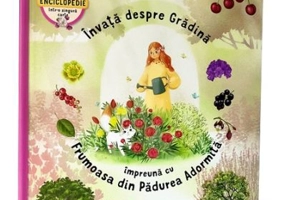Invata despre Gradina impreuna cu Frumoasa din Padurea Adormita
