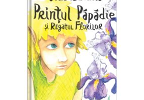 Printul Papadie si Regatul Florilor - Alec Blenche