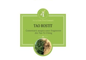 Tao rostit. Comentarii asupra unor fragmente din Tao Te Ching - Osho