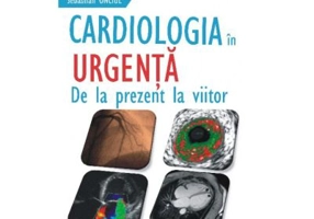 Cardiologia in urgenta. De la prezent la viitor