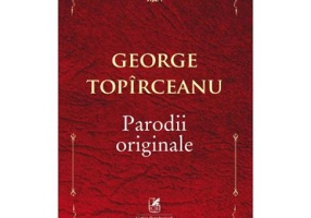 Parodii originale - George Topirceanu