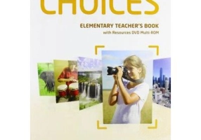 Choices Elementary Teacher's Book and DVD Multi-ROM Pack - Emma Szlachta
