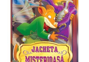 Jacheta misterioasa, volumul 22 - Geronimo Stilton