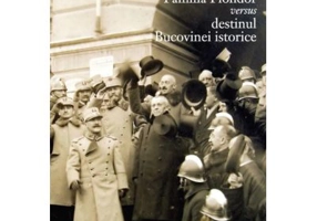 Familia Flondor versus destinul Bucovinei istorice - Daniel Hrenciuc