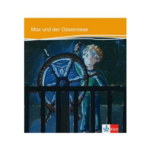 Max und der Ozeanriese. Deutsche Lektüre für das GER-Niveau A1-A2