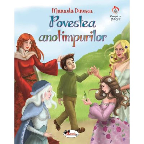 Povestea anotimpurilor - Manuela Dinescu