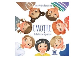 Emotiile, de la teorie la poezie - Ion-Ovidiu Panisoara