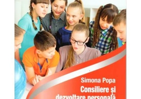 Consiliere si dezvoltare personala clasa a 7-a - Simona Popa