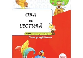 Ora de lectura clasa pregatitoare - Florentina Hahaianu, Valentina Stefan-Caradeanu, Elena Apopei