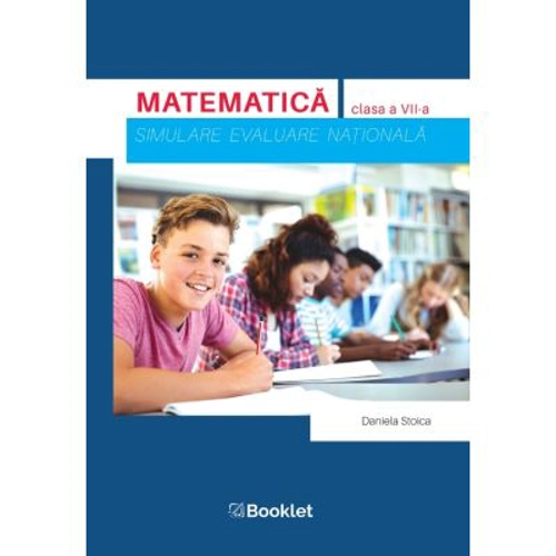 Matematica. Simulare Evaluare Nationala - Clasa 7