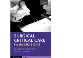 Surgical Critical Care: For the MRCS OSCE