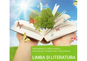 Limba si literatura romana. Manual pentru clasa a 4‑a, editia 2021 - Mirela Mihaescu, Stefan Pacearca, Anita Dulman