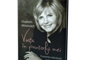 Viata in pantofii mei - Elisabeth Mittelstadt