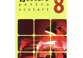 Lecturi pentru scolari de clasa a VIII-a - George Huzum