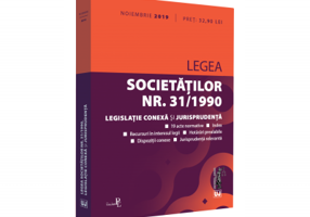 Legea societatilor nr. 31/1990, legislatie conexa si jurisprudenta noiembrie 2019. Editie tiparita pe hartie alba