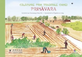Calatorie prin traditiile Chinei. Primavara - Gao Chunxiang, Shao Min
