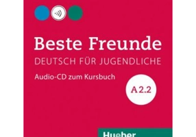 Beste Freunde A2-2, CD zum Kursbuch - Manuela Georgiakaki, Christiane Seuthe, Elisabeth Graf-Riemann, Anja Schümann