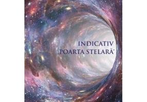 Indicativ Poarta stelara - Emil Strainu
