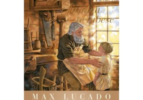 Fiindca te iubesc - Max Lucado