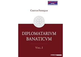 DIPLOMATARIUM BANATICUM. Volumul 2 - Costin Fenesan