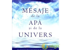 Mesaje de la apa si de la Univers