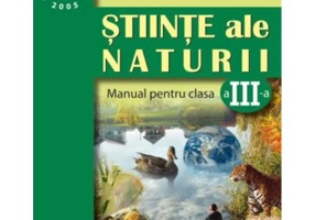 Stiinte ale naturii. Manual pentru clasa a 3-a